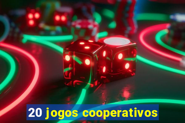 20 jogos cooperativos